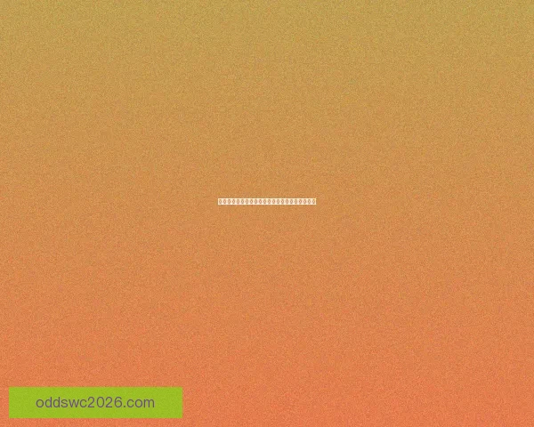 世界杯体育竞猜盘口全面解析与投注技巧深度指南