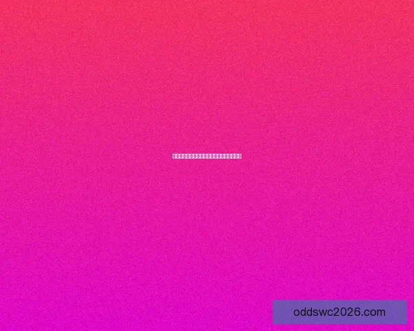 世界杯足球竞猜赔率分析与预测精准技巧解读