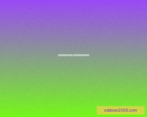 世界杯竞猜高赔率平台推荐 轻松赚取丰厚回报的最佳选择